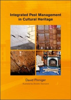 Integrated Pest Management For Cultural Heritage